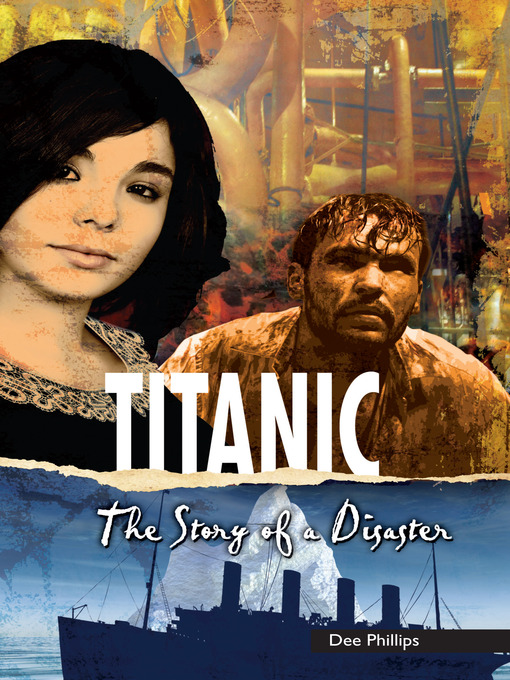 Title details for Titanic by Dee Phillips - Available